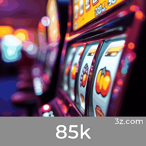 avaliações sobre 85k slots